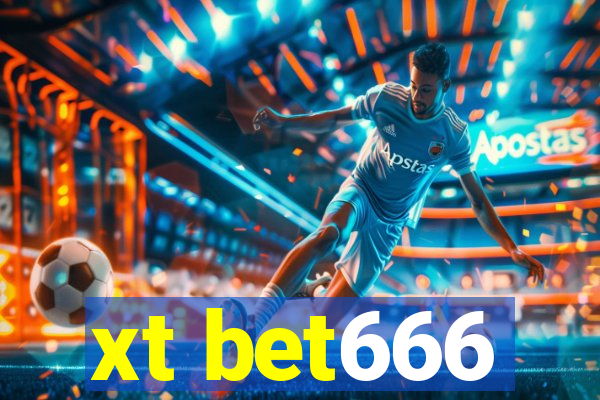 xt bet666